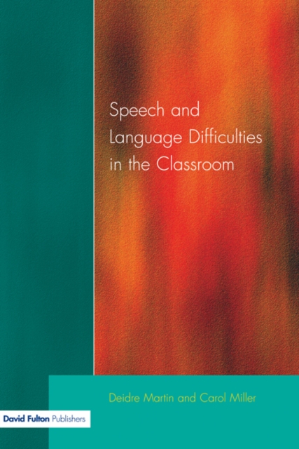 Speech and Language Difficulties in the Classroom, EPUB eBook