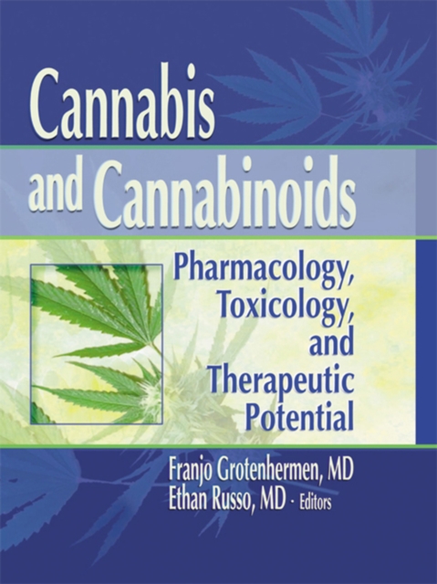 Cannabis and Cannabinoids : Pharmacology, Toxicology, and Therapeutic Potential, PDF eBook