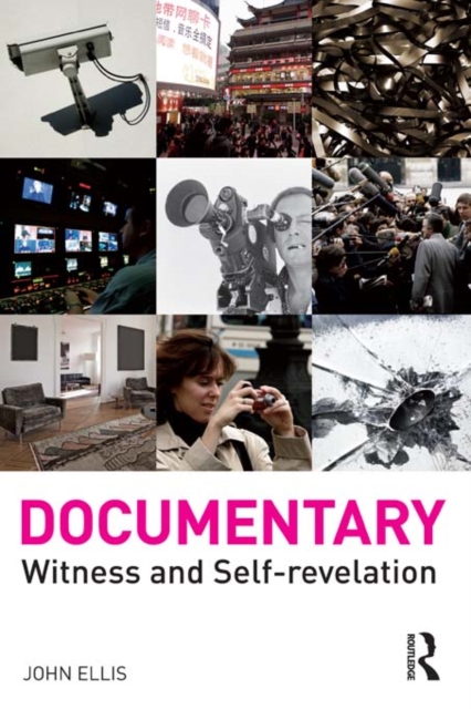 Documentary : Witness and Self-Revelation, PDF eBook