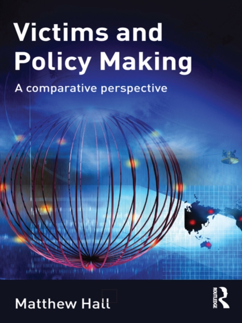 Victims and Policy-Making : A Comparative Perspective, PDF eBook