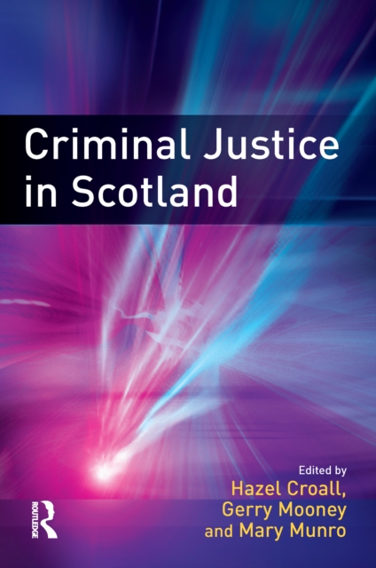 Criminal Justice in Scotland, EPUB eBook