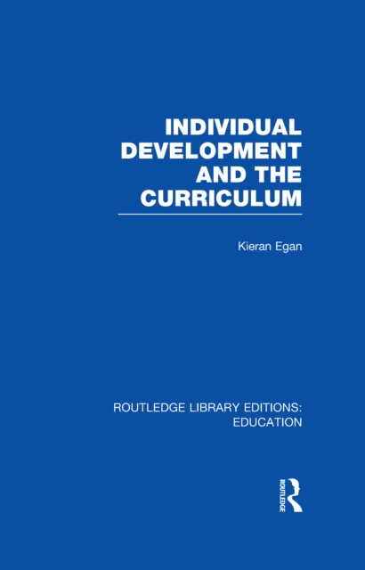 Individual Development and the Curriculum, EPUB eBook