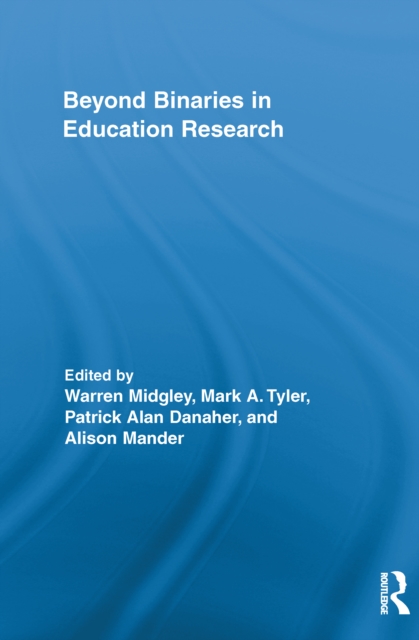 Beyond Binaries in Education Research, PDF eBook