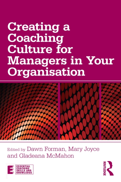 Creating a Coaching Culture for Managers in Your Organisation, PDF eBook