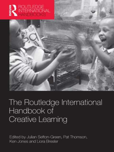 The Routledge International Handbook of Creative Learning, EPUB eBook