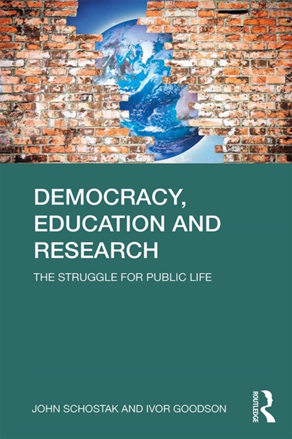 Democracy, Education and Research : The Struggle for Public Life, PDF eBook