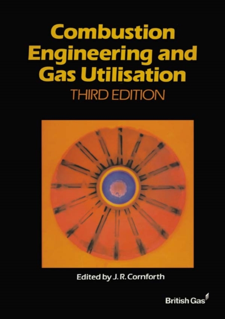 Combustion Engineering and Gas Utilisation, PDF eBook