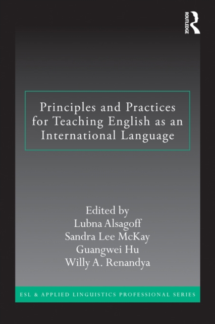 Principles and Practices for Teaching English as an International Language, PDF eBook