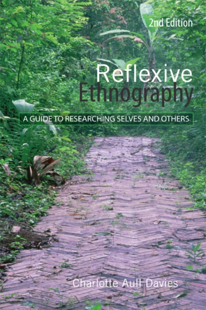 Reflexive Ethnography : A Guide to Researching Selves and Others, EPUB eBook