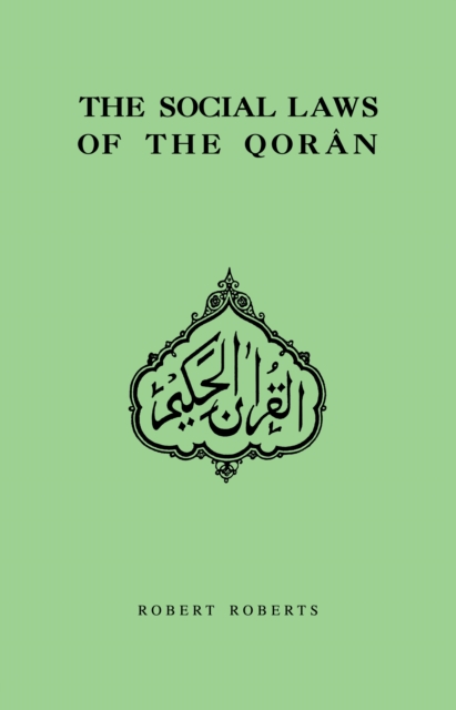 Social Laws Of The Qoran, PDF eBook