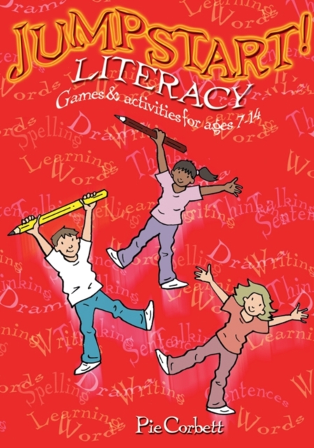 Jumpstart! Literacy : Games and Activities for Ages 7-14, PDF eBook