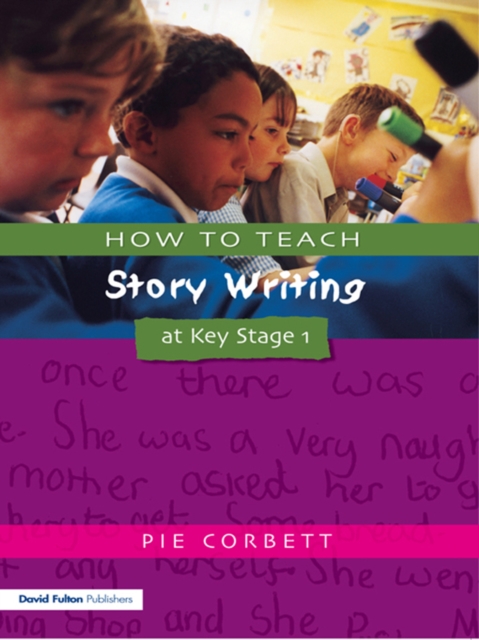 How to Teach Story Writing at Key Stage 1, EPUB eBook
