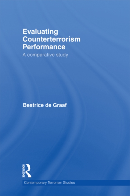 Evaluating Counterterrorism Performance : A Comparative Study, EPUB eBook