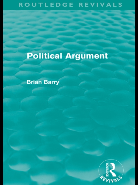 Political Argument (Routledge Revivals), EPUB eBook