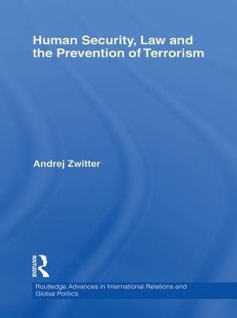 Human Security, Law and the Prevention of Terrorism, PDF eBook
