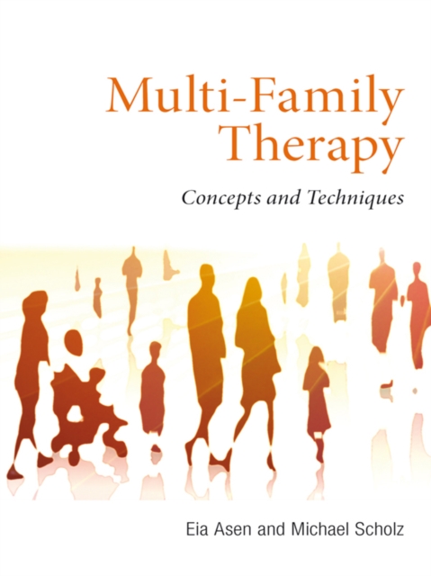Multi-Family Therapy : Concepts and Techniques, PDF eBook