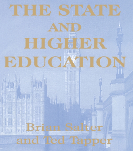 The State and Higher Education : State & Higher Educ., PDF eBook