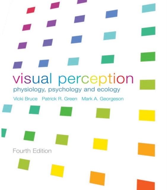 Visual Perception : Physiology, Psychology and Ecology, PDF eBook