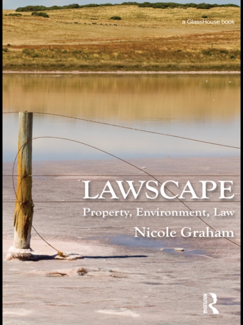 Lawscape : Property, Environment, Law, PDF eBook