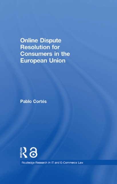 Online Dispute Resolution for Consumers in the European Union, EPUB eBook