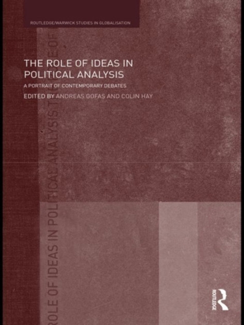 The Role of Ideas in Political Analysis : A Portrait of Contemporary Debates, EPUB eBook