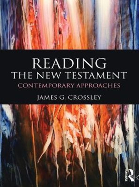 Reading the New Testament : Contemporary Approaches, PDF eBook