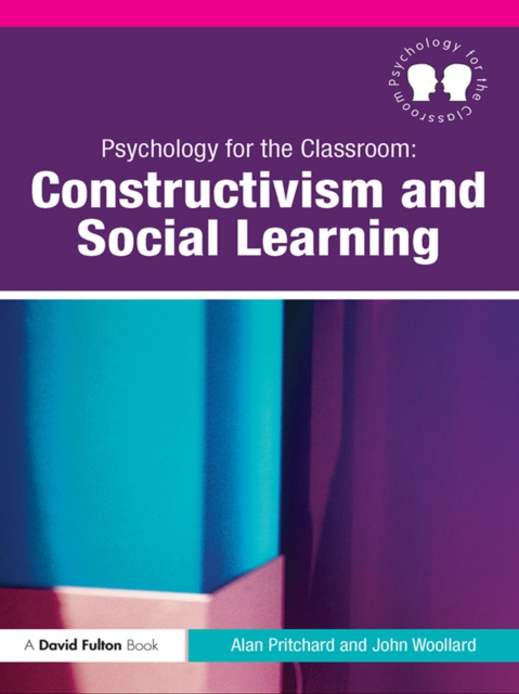 Psychology for the Classroom: Constructivism and Social Learning, PDF eBook