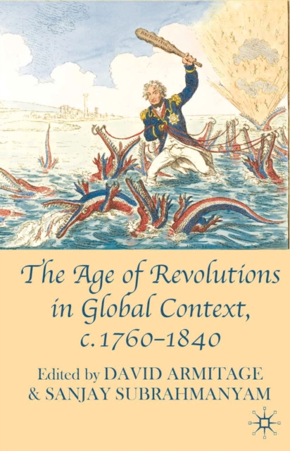 The Age of Revolutions in Global Context, c. 1760-1840, PDF eBook
