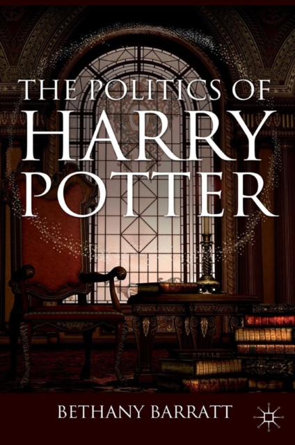 The Politics of Harry Potter, PDF eBook