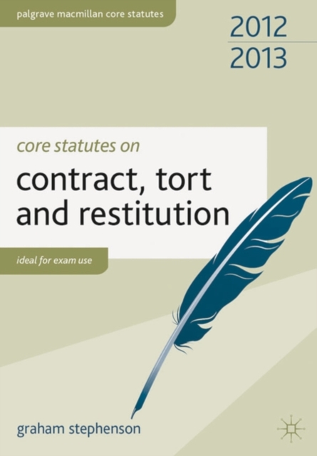 Core Statutes on Contract, Tort and Restitution, Paperback Book
