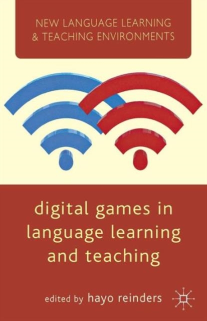 Digital Games in Language Learning and Teaching, Paperback / softback Book