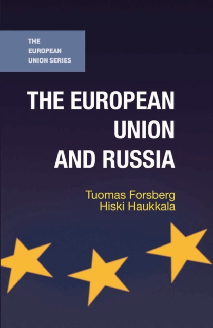 The European Union and Russia, PDF eBook