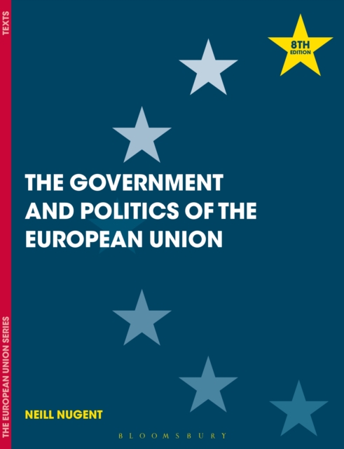 The Government and Politics of the European Union, PDF eBook