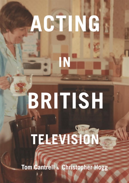Acting in British Television, Paperback / softback Book