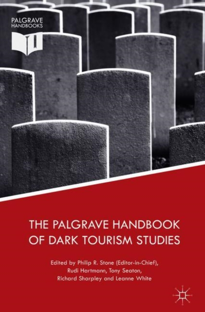 The Palgrave Handbook of Dark Tourism Studies, EPUB eBook