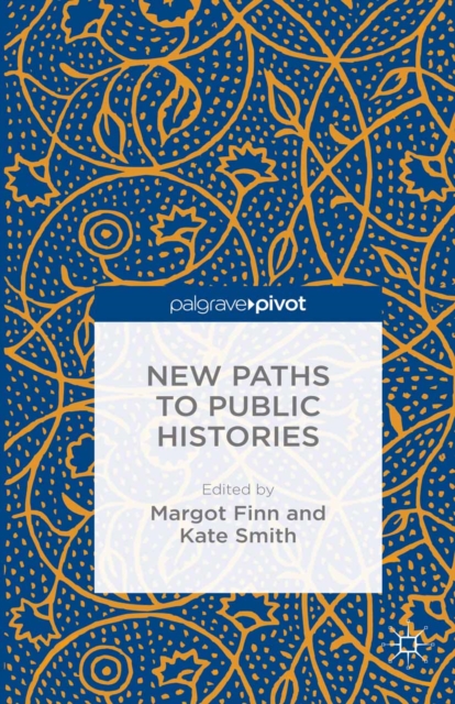 New Paths to Public Histories, PDF eBook