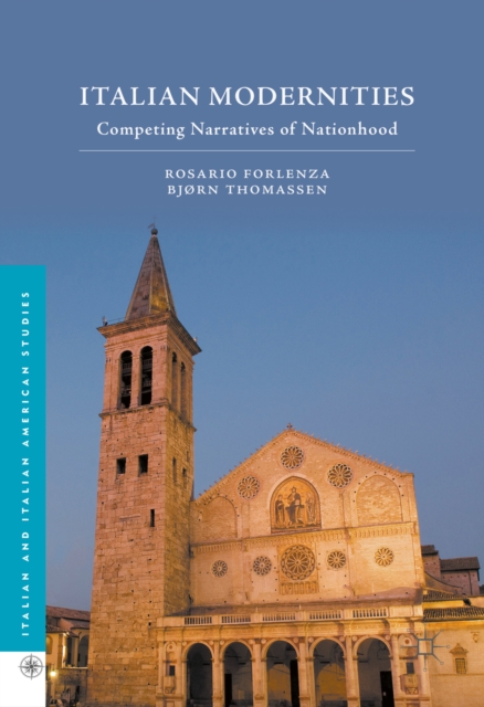 Italian Modernities : Competing Narratives of Nationhood, PDF eBook