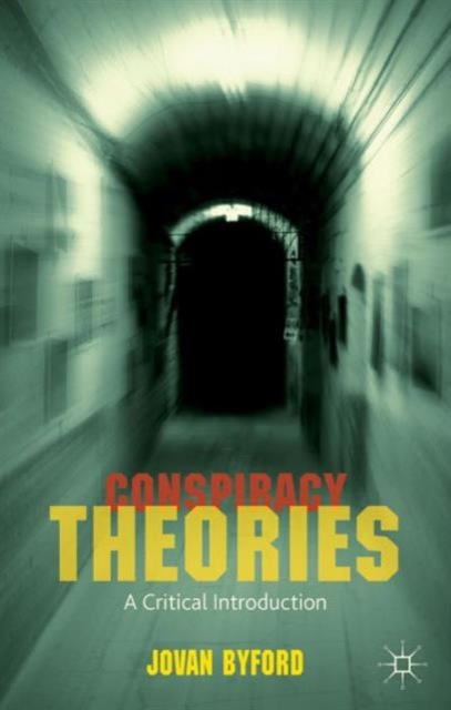 Conspiracy Theories : A Critical Introduction, Paperback / softback Book