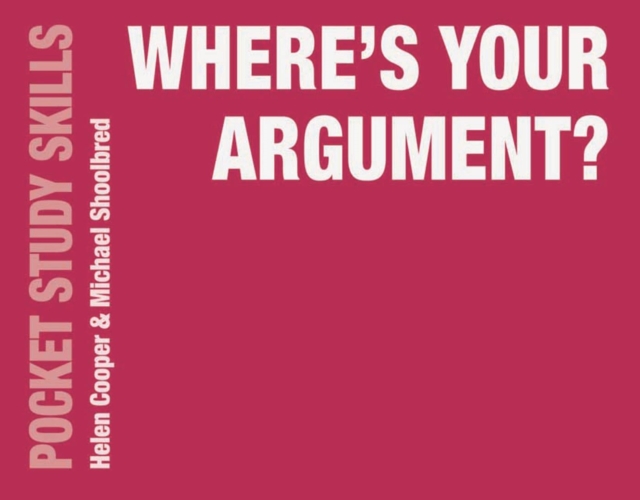 Where's Your Argument?, Paperback / softback Book