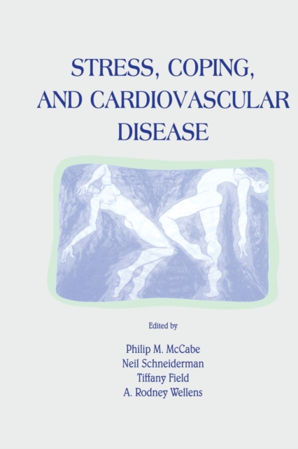 Stress, Coping, and Cardiovascular Disease, Paperback / softback Book