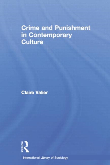 Crime and Punishment in Contemporary Culture, Paperback / softback Book