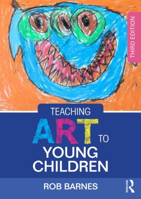 Teaching Art to Young Children, Paperback / softback Book