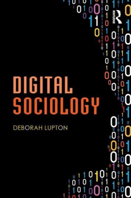 Digital Sociology, Paperback / softback Book