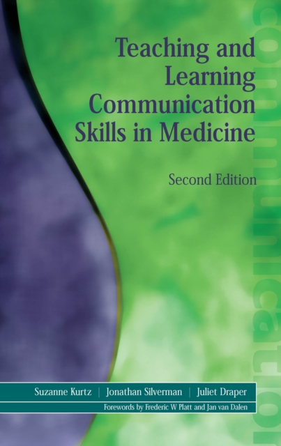 Teaching and Learning Communication Skills in Medicine, PDF eBook