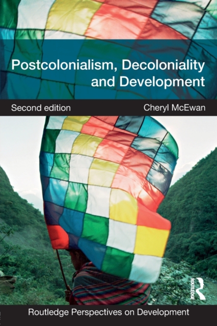 Postcolonialism, Decoloniality and Development, Paperback / softback Book