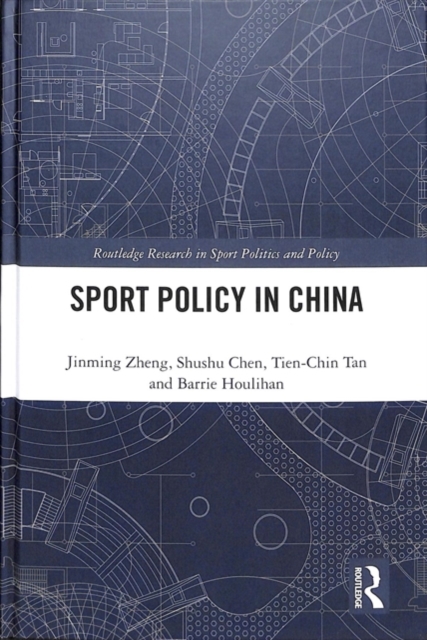 Sport Policy in China, Hardback Book