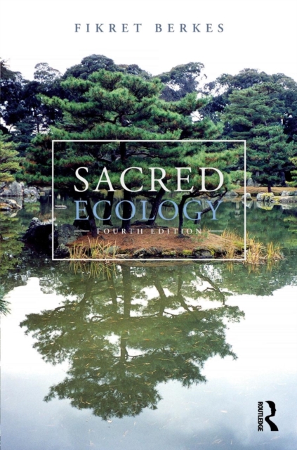 Sacred Ecology, Paperback / softback Book