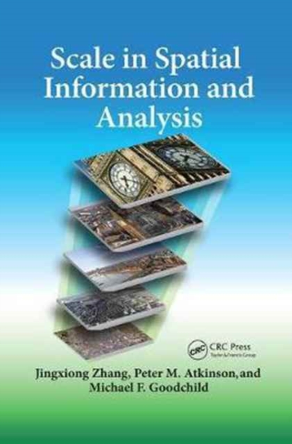 Scale in Spatial Information and Analysis, Paperback / softback Book