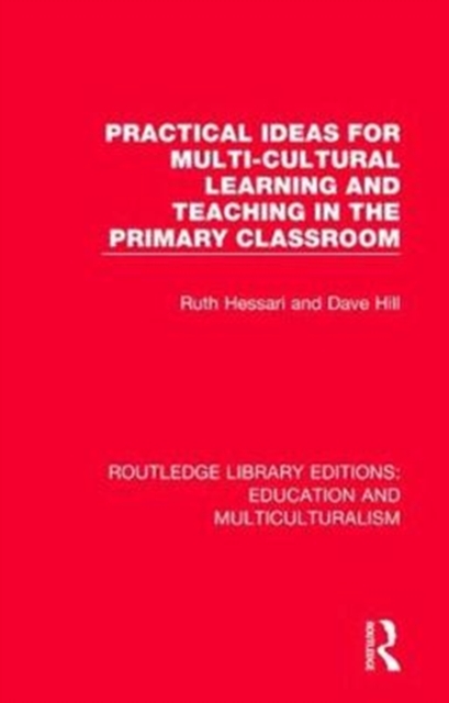 Practical Ideas for Multi-cultural Learning and Teaching in the Primary Classroom, Paperback / softback Book