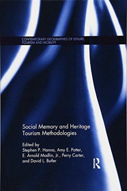 Social Memory and Heritage Tourism Methodologies, Paperback / softback Book